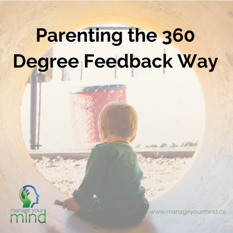 Parenting the 360 Degree Feedback Way