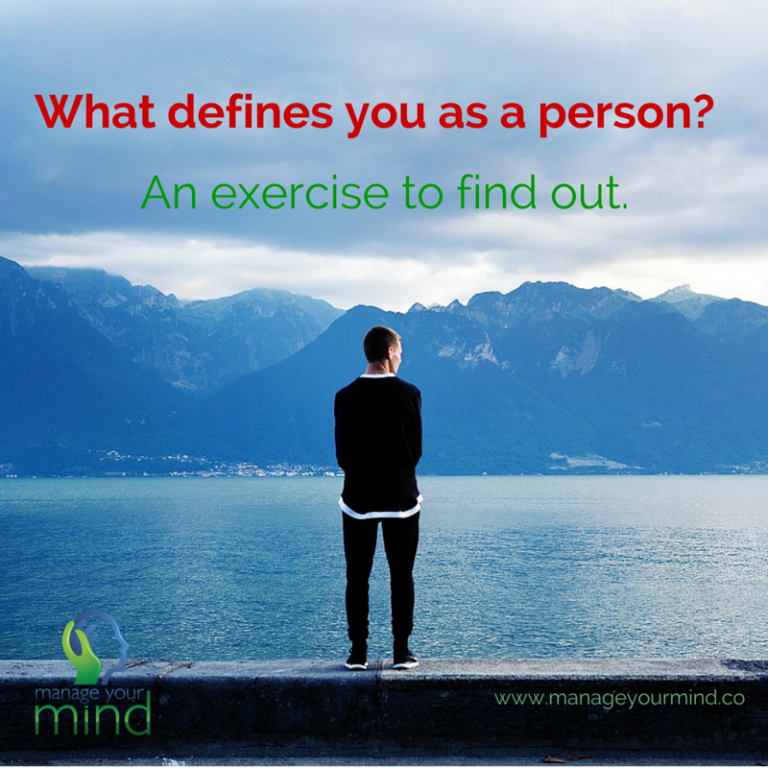 What defines you as a person? An exercise to find out.